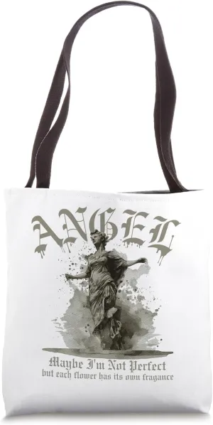 Angel.Maybe I'm Not Perfect,But Each Flower.Graphic Artwork Tote Bag