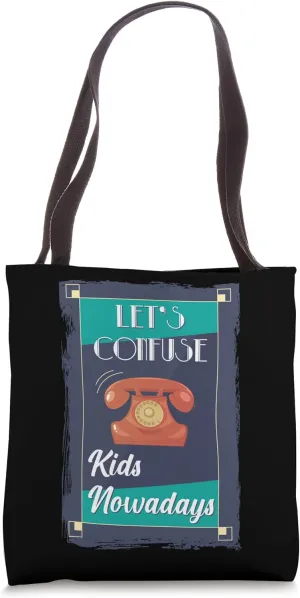 Antique - Let's Confuse Kids Nowadays - Classic Telephone Tote Bag