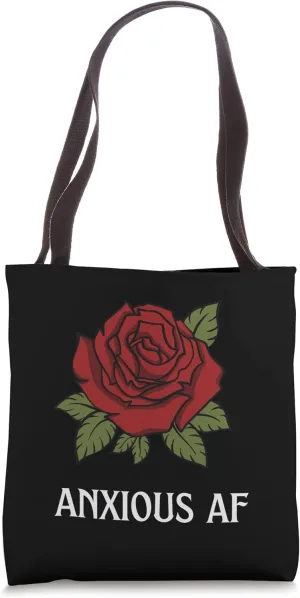 Anxious AF Funny Goth Rose Gothic Aesthetic Flower Tote Bag