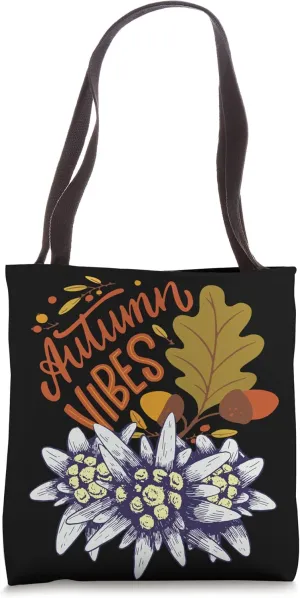 Autumn Vibes Edelweiss Alps Mountains Switzerland Hiking Tote Bag