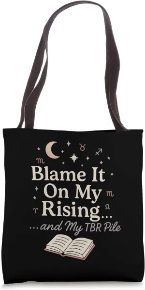 Blame It on My Rising and the Library Tote Bag