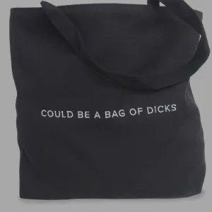 Could be Bag of Dicks - Tote