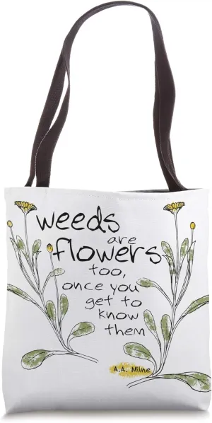 Cute Flower Quote - Gardener Forager Homesteader Tote Bag