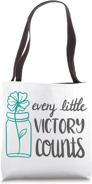 Every Little Victory Counts Tote Bag