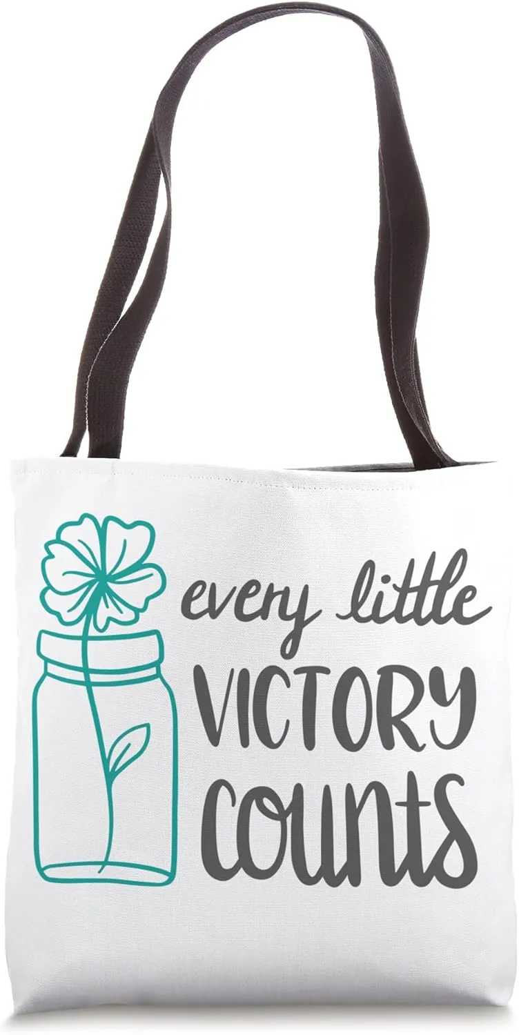 Every Little Victory Counts Tote Bag