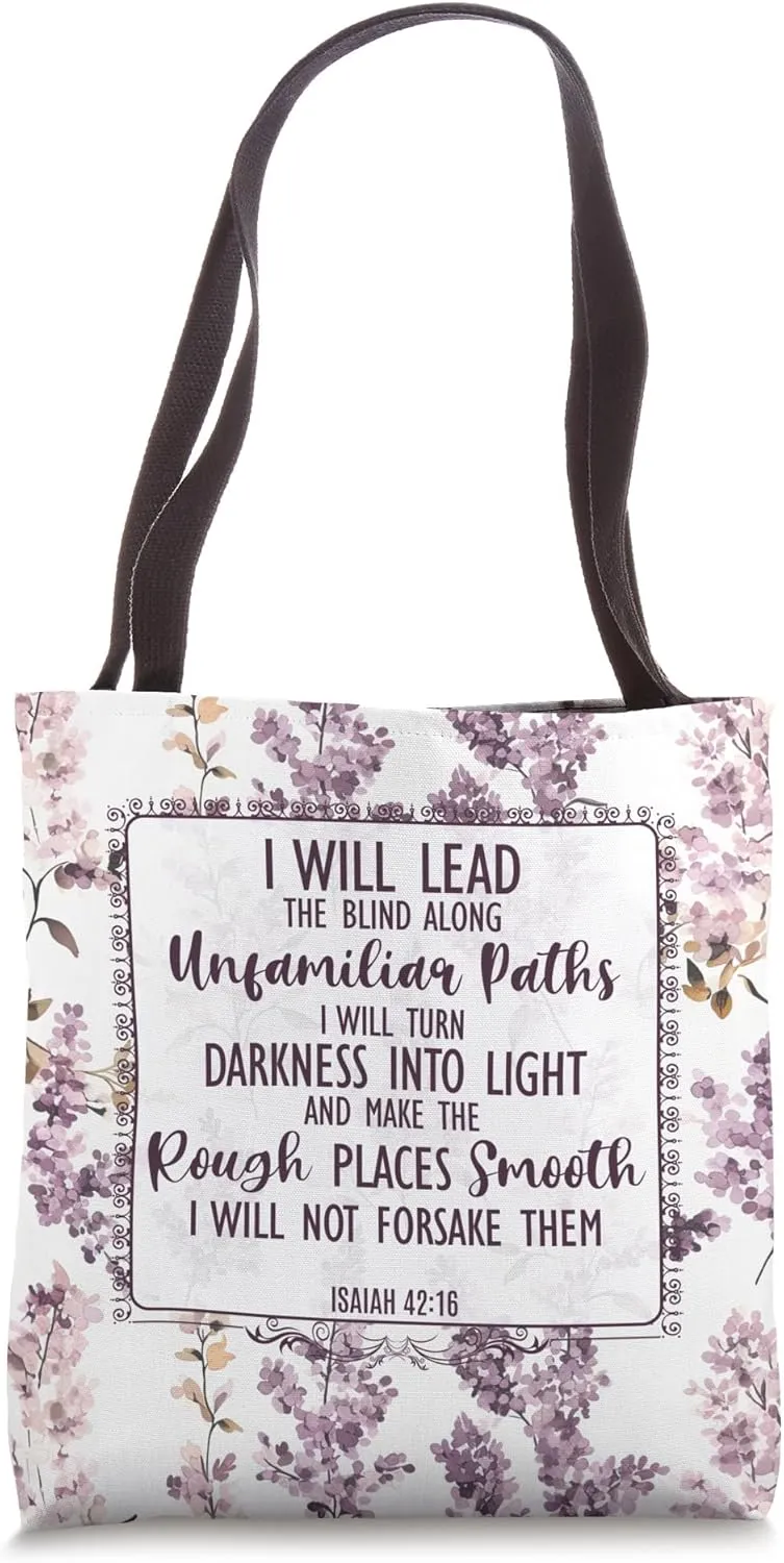 Faithful Guidance Isaiah 42 16 Christian Bible Verse Tote Bag