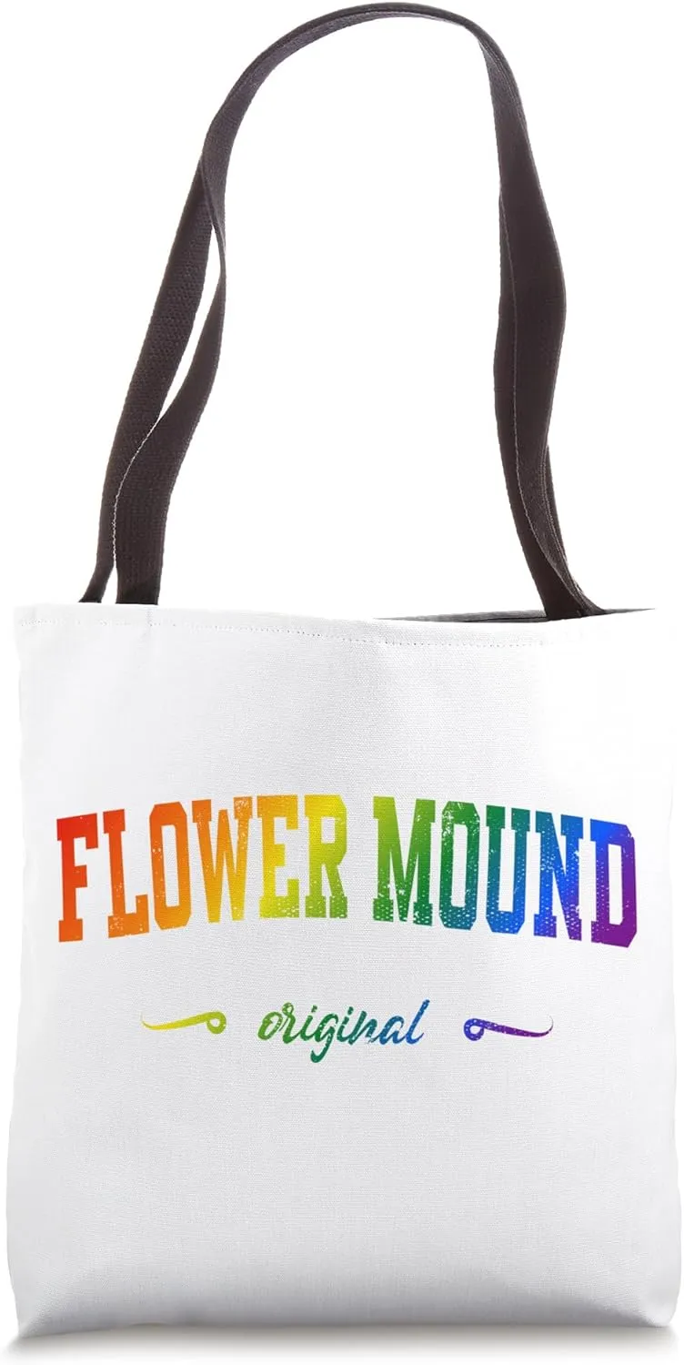 Flower Mound Design College Texas LGBTQAI  Tote Bag
