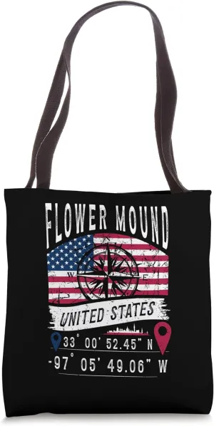 Flower Mound United States Flag GPS Coordinates Flower Mound Tote Bag