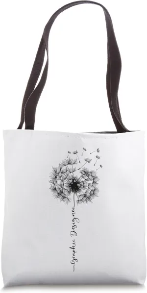 Funny Graphic Designer Dandelion Profession Saying Flower Tote Bag