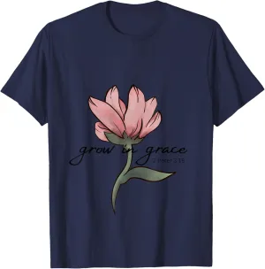 Grow in Grace 2 Peter 3:18 Bible quote Single Flower T-Shirt