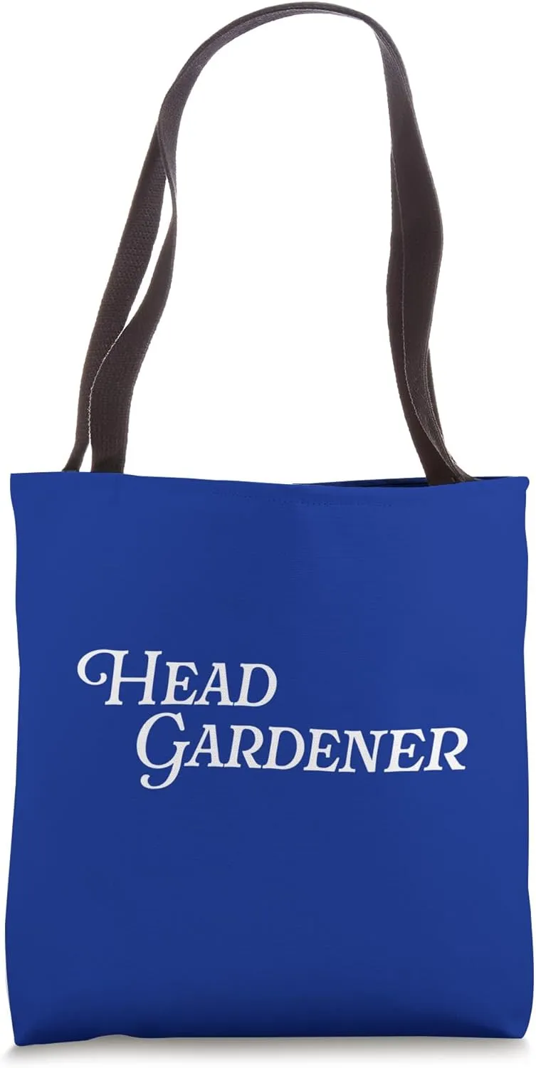 Head Gardener Funny Gardening Plants Flower Horticulture Tote Bag