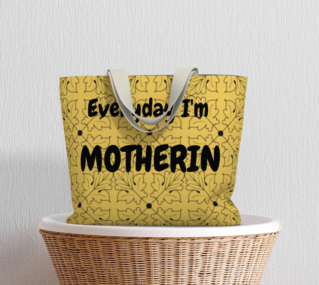 Motherin' Tote