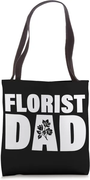 Profession Job For Men - Florist Dad Tote Bag