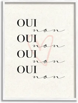 Stupell Industries Oui Non French Phrase Pink Heart Parisian Typography, Design by Daphne Polselli White Framed Wall Art, 11 x 14, Beige