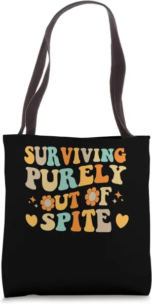 Surviving Purely Out Of Spite Humorous Groovy Men Women Kids Tote Bag