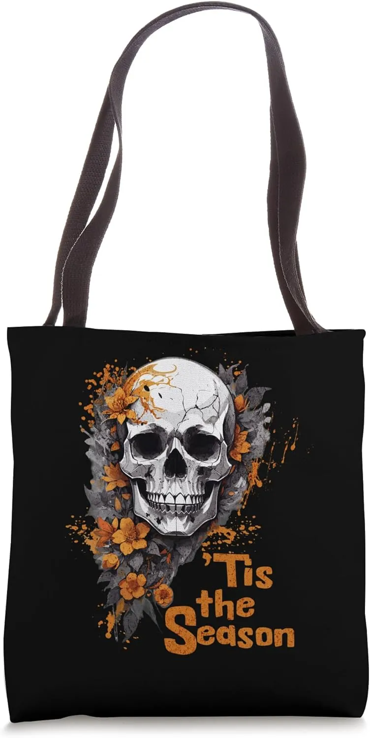 'Tis the Season Skull Flower Halloween Skeleton Fright Trend Tote Bag